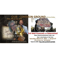 OUR COMMON GROUND ::: “Evil Well Financed and Determined: Jim Crow Under Law