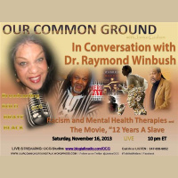In Coversation with Dr. Raymond A. Winbush (rebroadcast)
