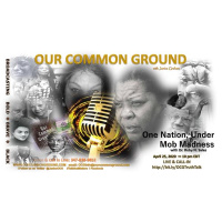 ONE NATION UNDER Mob Madness lll Dr. Ruby N. Sales