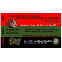 A History of Black Political Movements in America” :: Session lV ::