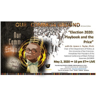 Election 2020: Playbook and the Price ::: Dr. James L. Taylor :: Rebroadcast