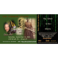 “The Glitch in the Matrix” ::: OPEN MIC NIGHT at OCG