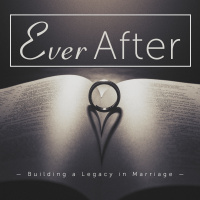 Not For Everyone - Ever After: Building a Legacy in Marriage