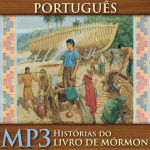 Historias Do Livro De Mormon | Mp3 | Portuguese