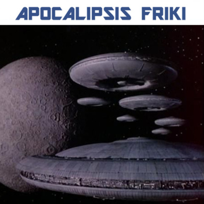 Apocalipsis Friki Podcast