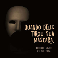 EU SOU - Quando Deus Tirou sua Máscara