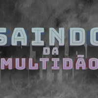 Culto 12.07.2020 I Cléber Rodrigues I Saindo da Multidão - Part 4