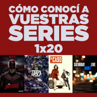 Cómo conocí a vuestras series 1x20 - Daredevil, SNL, Teen Wolf, El Caso, etc.