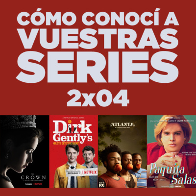 Cómo Conocí A Vuestras Series
