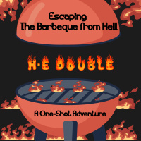 RPG: H-E-Double: Escaping the barbeque from you-know-where