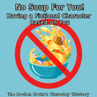 Patreon Sample: No Soup For You!