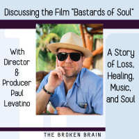 Bastards of Soul, with Filmmaker Paul Levatino