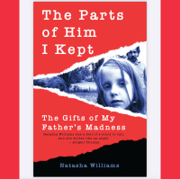 The Gifts of My Fathers Madness with Author Natasha Williams