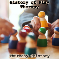 Patreon Sample: History of Play Therapy