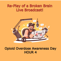 Overdose Awareness LIVE STREAM PART 4