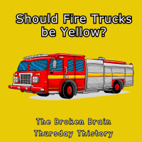 Patreon Sample: Why Arent Fire Trucks Yellow Except For When They Are?
