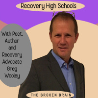 Recovery High Schools with Greg Wooley