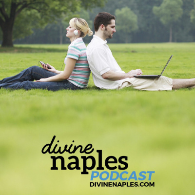 Divine Naples Podcast