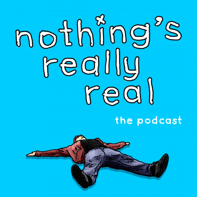 Nothings Really Real
