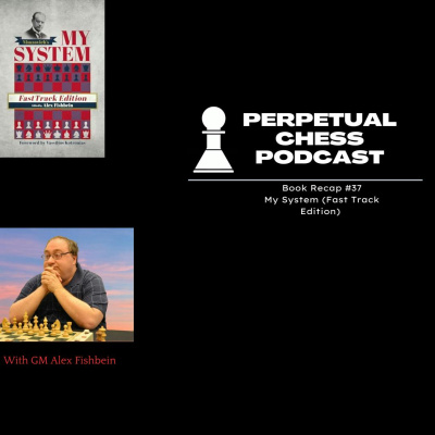 Perpetual Chess Podcast