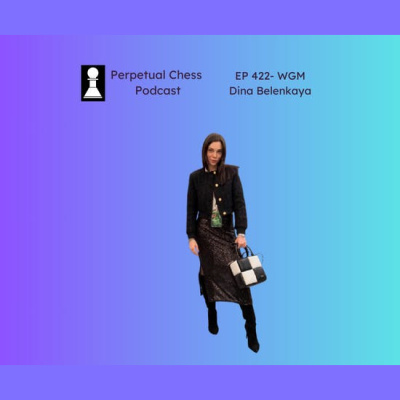 Perpetual Chess Podcast