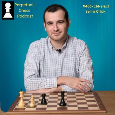 Perpetual Chess Podcast