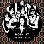 Doin It With Mike Sacks... And Rob