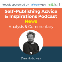 Bookshop.org Expands to E-Books Authors Guild Launches Human Authored Certification: The Self-Publishing with ALLi Podcast Featuring Dan Holloway