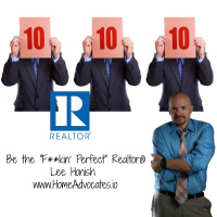 Be the F**kin Perfect Realtor® | Lee Honish | 833-969-4673