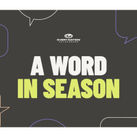 Pierre Smith - A Word in Season - Week 1