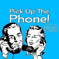 Pick Up The Phone!