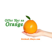 Offer Her an Orange!