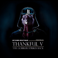 Thankful 5: The Gobbler Strikes Back