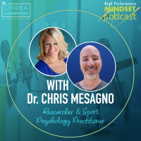 584: The Science and Application of Choking Under Pressure with Dr. Chris Mesagno, Researcher  Sport Psychology Practitioner