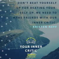 572: Your Inner Critic