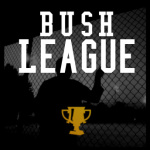 Bush League