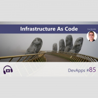 #85 Infrastructure As Code