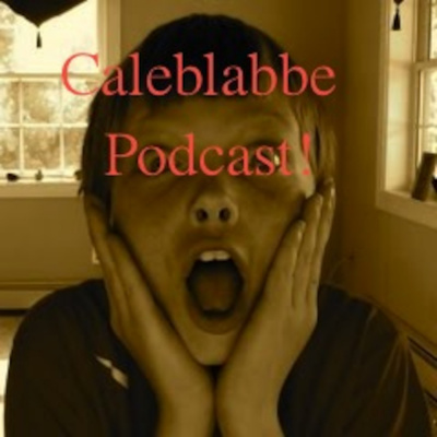 Caleb Labbes Podcast