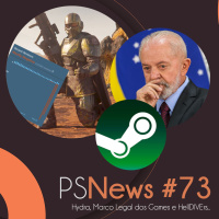 PS News #73 - Hydra, Marco Legal dos Games e HellDIVErs...