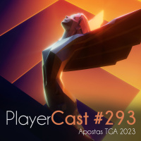 PlayerCast #293 - Apostas TGA 2023