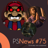 PS News #75 - Cê é loko, num compensa!