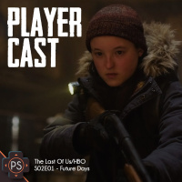 PlayerCast - The Last of Us / HBO - S02E01 - Future Days