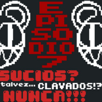 Episodio Sieeeeeeeeeeeeeeeeeeeete.... 