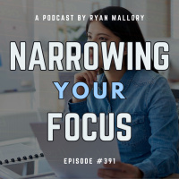 Narrowing Your Focus