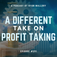 A Different Take on Profit Taking