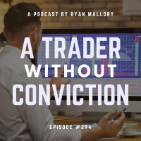 A Trader Without Conviction
