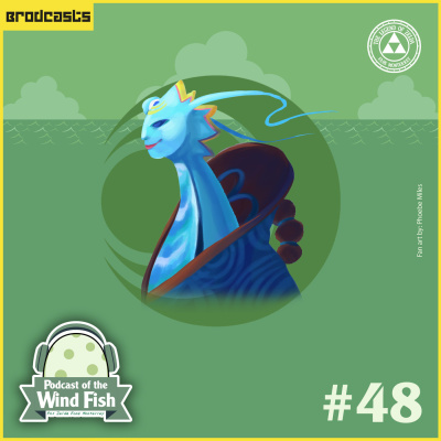 Podcast Of The Wind Fish