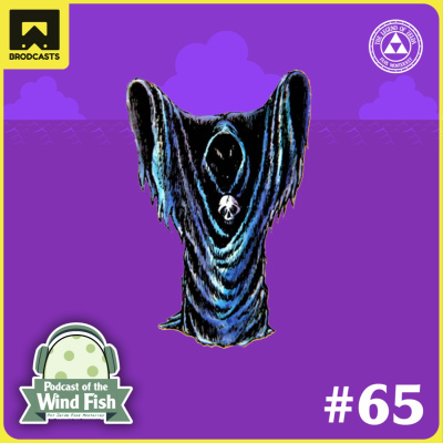 Podcast Of The Wind Fish