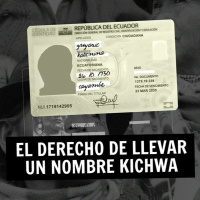 El derecho de llevar un nombre kichwa
