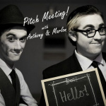 Pitch Meeting With Anthony  Marlon